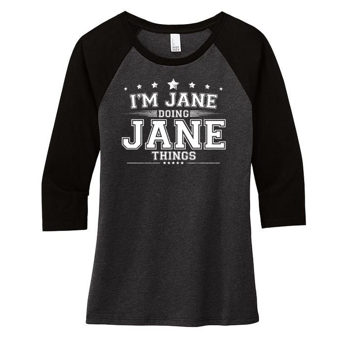 Im Jane Doing Jane Things Women's Tri-Blend 3/4-Sleeve Raglan Shirt