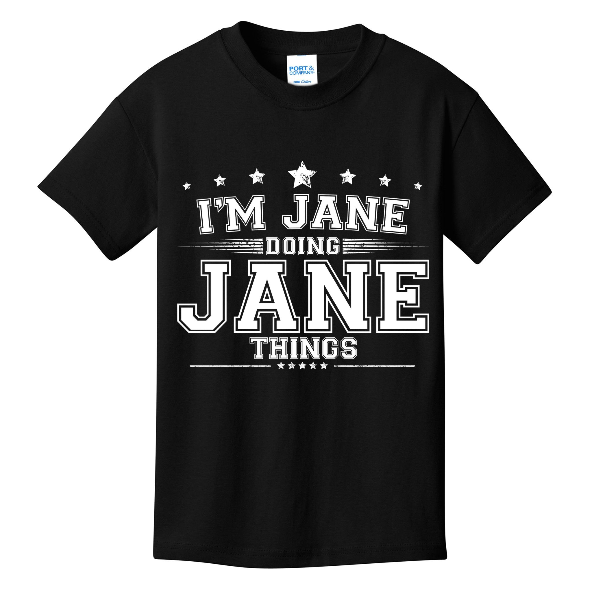 Im Jane Doing Jane Things Kids T-Shirt