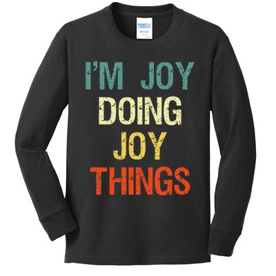 I'M Joy Doing Joy Things Personalized First Name Gift Kids Long Sleeve Shirt