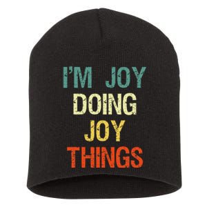 I'M Joy Doing Joy Things Personalized First Name Gift Short Acrylic Beanie