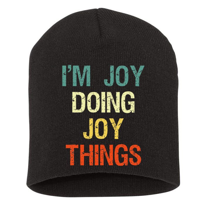 I'M Joy Doing Joy Things Personalized First Name Gift Short Acrylic Beanie