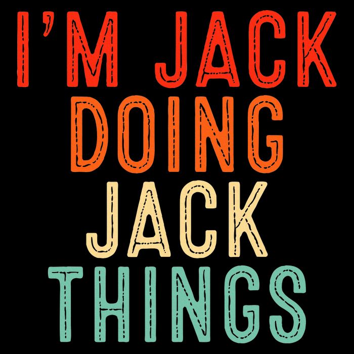 IM Jack Doing Jack Things Funny Gifts Christmas Idea Baby Bodysuit