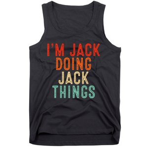 IM Jack Doing Jack Things Funny Gifts Christmas Idea Tank Top