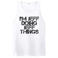 IM Jeff Doing Jeff Things Name Funny Birthday Gift Idea PosiCharge Competitor Tank