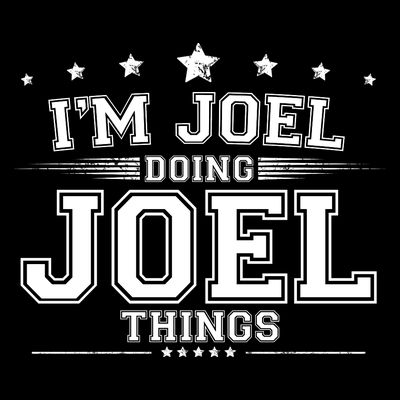 Im Joel Doing Joel Things T-Shirt
