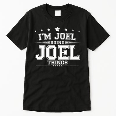 Im Joel Doing Joel Things Tall T-Shirt