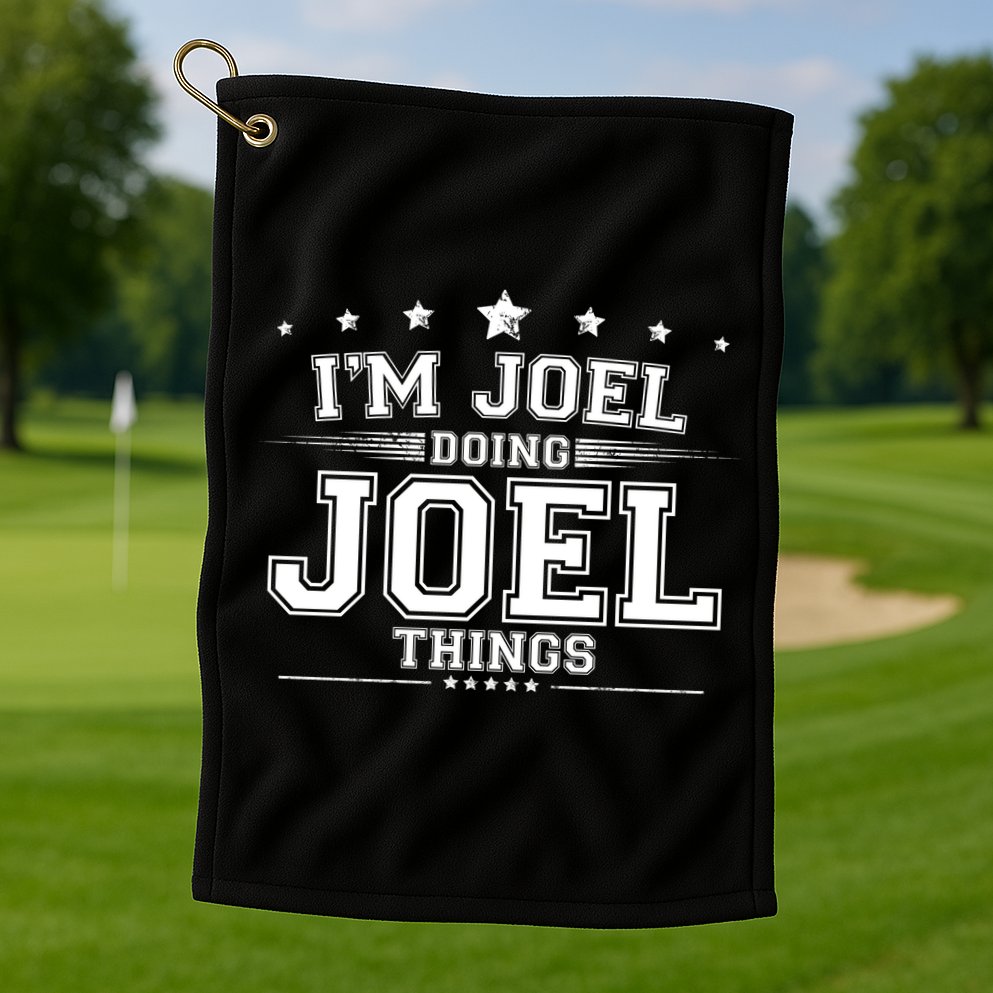 Im Joel Doing Joel Things Golf Towel