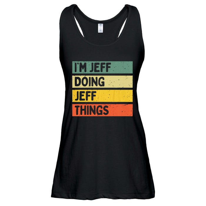 IM Jeff Doing Jeff Things Funny Personalized Quote Ladies Essential Flowy Tank