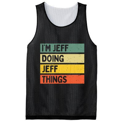 IM Jeff Doing Jeff Things Funny Personalized Quote Mesh Reversible Basketball Jersey Tank