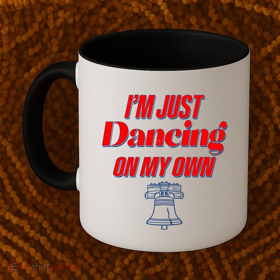 I'm Just Dancing On My Own Philadelphia Baseball Fan Mug
