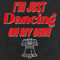I'm Just Dancing On My Own Philadelphia Baseball Fan Trucker Hat