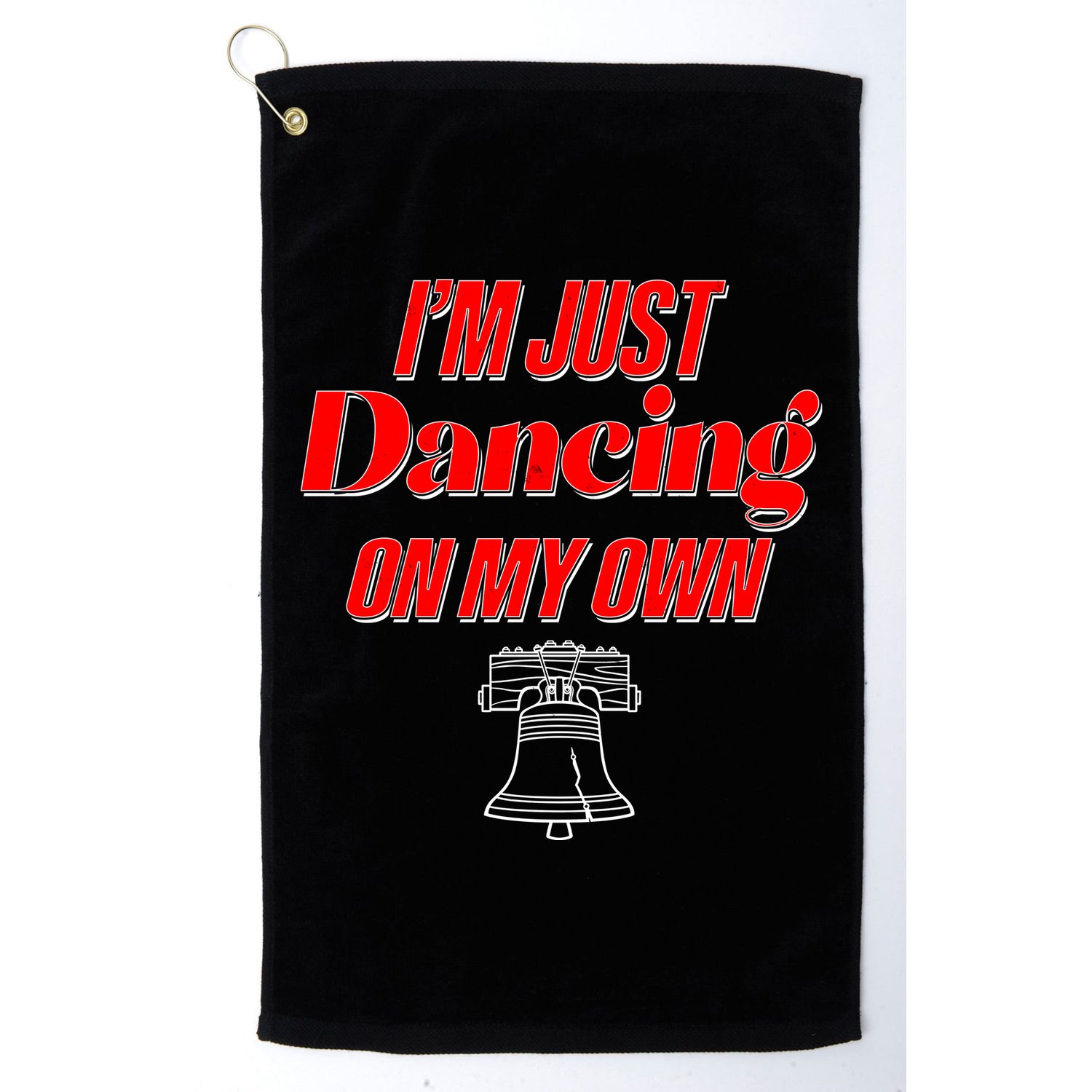 I'm Just Dancing On My Own Philadelphia Baseball Fan Golf Towel