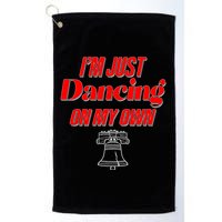 I'm Just Dancing On My Own Philadelphia Baseball Fan Golf Towel