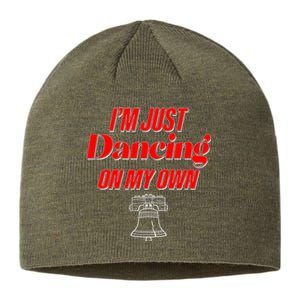 I'm Just Dancing On My Own Philadelphia Baseball Fan Sustainable Beanie