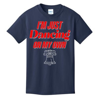 I'm Just Dancing On My Own Philadelphia Baseball Fan Kids T-Shirt