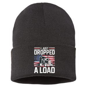 I Just Dropped A Load Funny Trucker American Flag Sustainable Knit Beanie