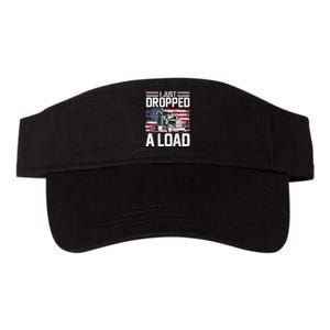 I Just Dropped A Load Funny Trucker American Flag Valucap Bio-Washed Visor