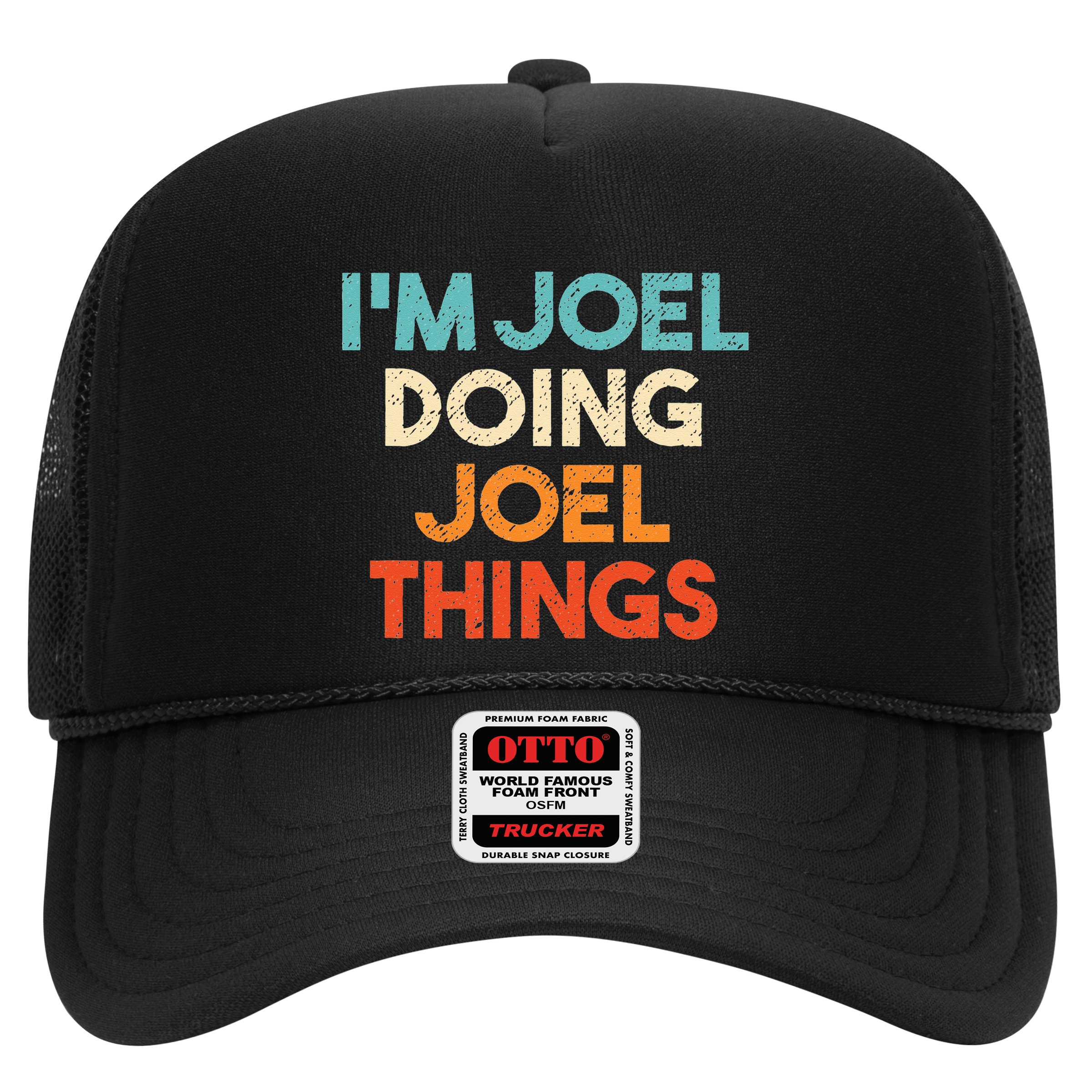 I'm Joel Doing Joel Things Funny First Name Joel Hat