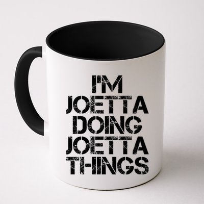 I'm Joetta Doing Joetta Things Mug