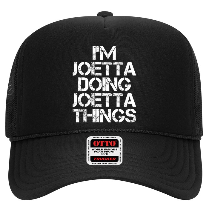 I'm Joetta Doing Joetta Things Trucker Hat