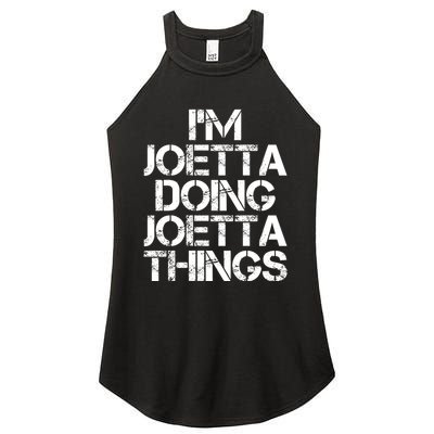 I'm Joetta Doing Joetta Things Women's Perfect Tri Rocker Tank