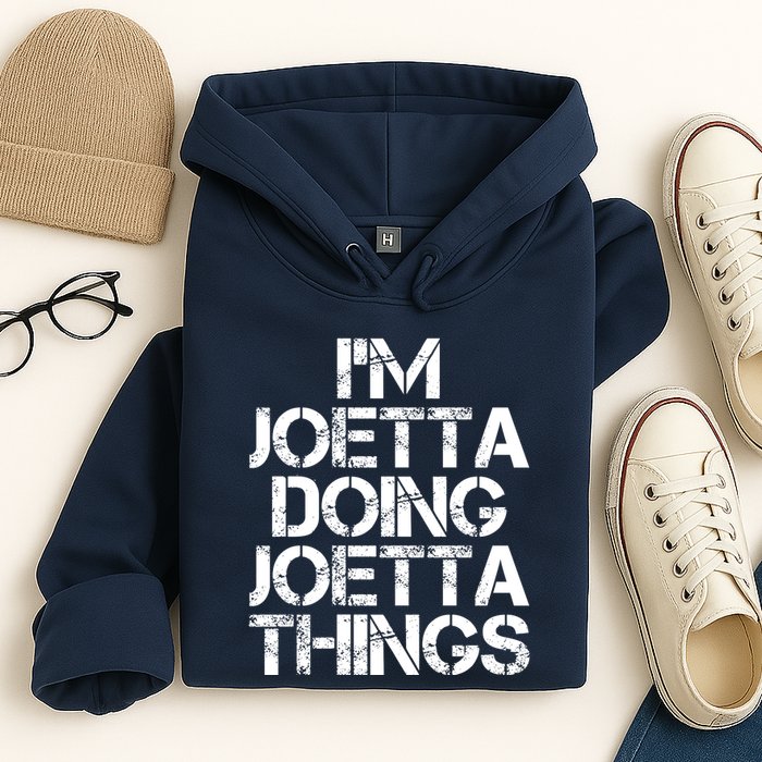 I'm Joetta Doing Joetta Things Hoodie