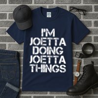 I'm Joetta Doing Joetta Things Tall T-Shirt