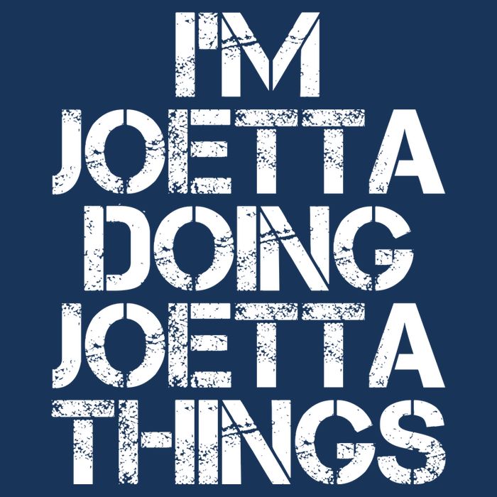 I'm Joetta Doing Joetta Things Tall T-Shirt