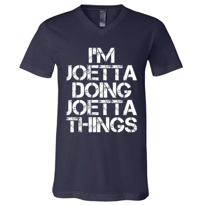 I'm Joetta Doing Joetta Things V-Neck T-Shirt
