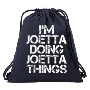 I'm Joetta Doing Joetta Things Drawstring Bag