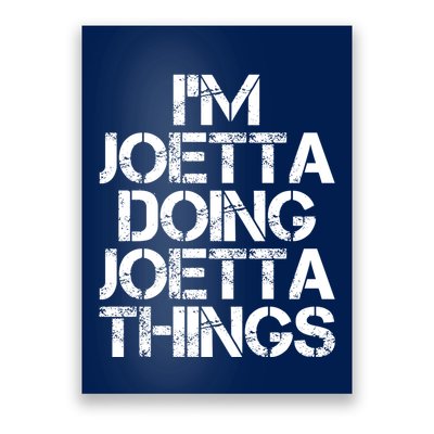 I'm Joetta Doing Joetta Things Poster