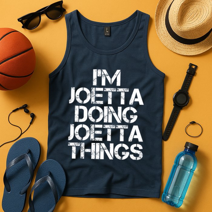 I'm Joetta Doing Joetta Things Tank Top
