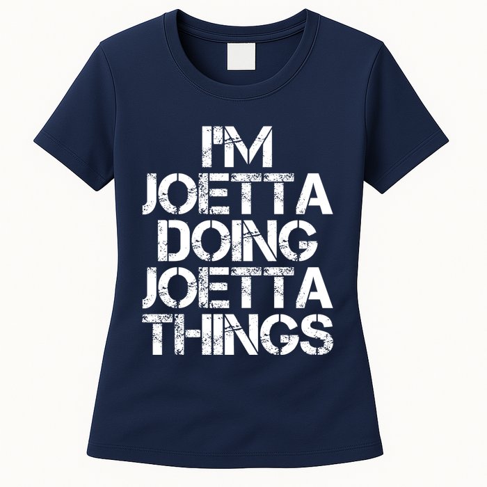 I'm Joetta Doing Joetta Things Womens T-Shirt