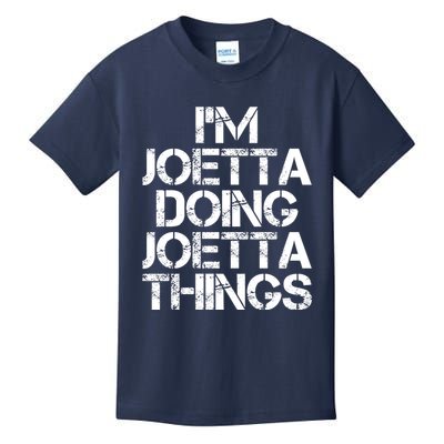 I'm Joetta Doing Joetta Things Kids T-Shirt