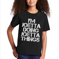 I'm Joetta Doing Joetta Things Kids T-Shirt
