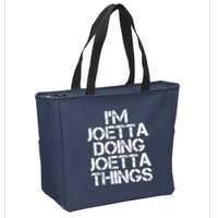 I'm Joetta Doing Joetta Things Zip Tote Bag