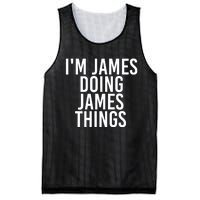 IM James Doing James Things Funny Christmas Gift Idea Mesh Reversible Basketball Jersey Tank