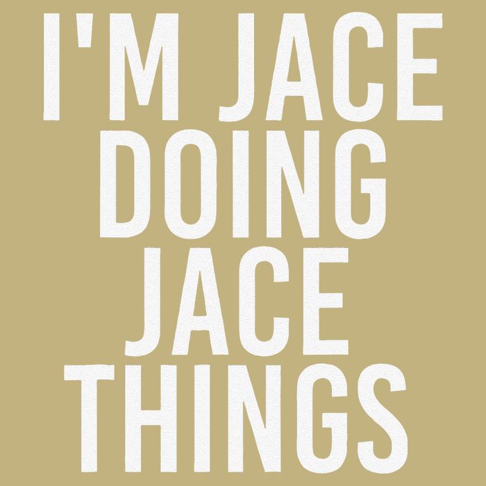 I'M JACE DOING JACE THINGS Funny Birthday Name Gift Idea T-Shirt