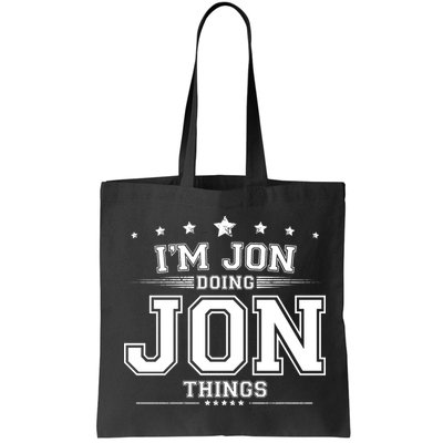 Im Jon Doing Jon Things Bag
