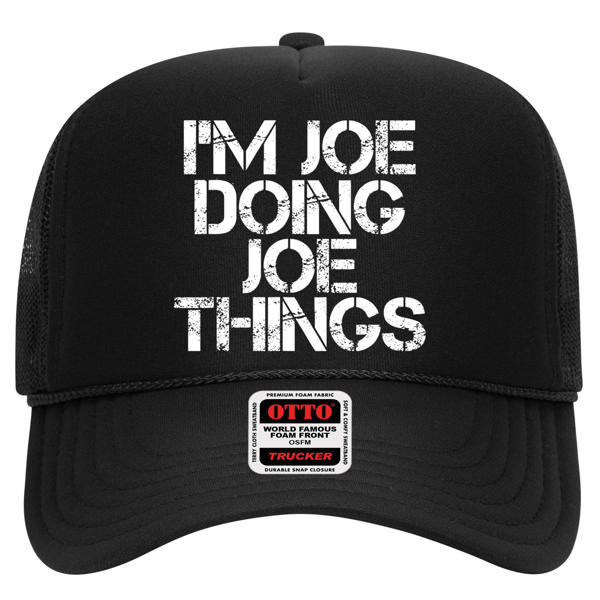 I'm Joe Doing Joe Things Gift Funny Gift Idea Hat