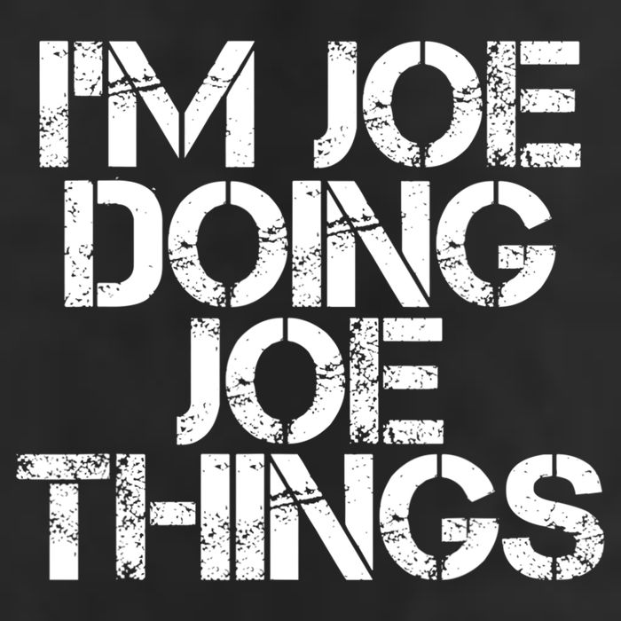 I'm Joe Doing Joe Things Gift Funny Gift Idea Hat