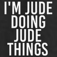 I'M JUDE DOING JUDE THINGS Funny Birthday Name Gift Idea Beanie