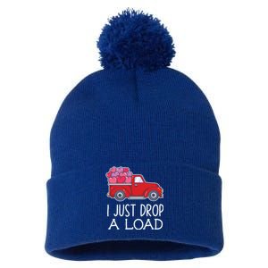 I Just Drop A Load Of Hearts Valentines Day Truck Gift Pom Pom 12in Knit Beanie