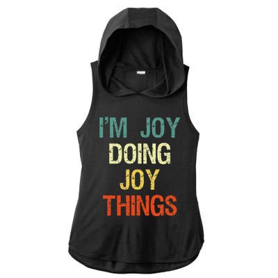 IM Joy Doing Joy Things Personalized First Name Gift Ladies PosiCharge Tri-Blend Wicking Draft Hoodie Tank