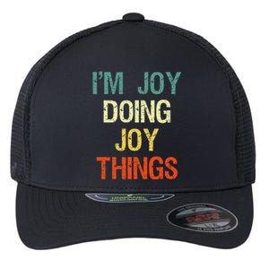 IM Joy Doing Joy Things Personalized First Name Gift Flexfit Unipanel Trucker Cap