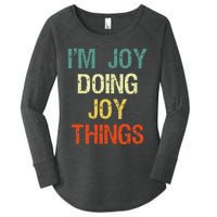 IM Joy Doing Joy Things Personalized First Name Gift Women's Perfect Tri Tunic Long Sleeve Shirt