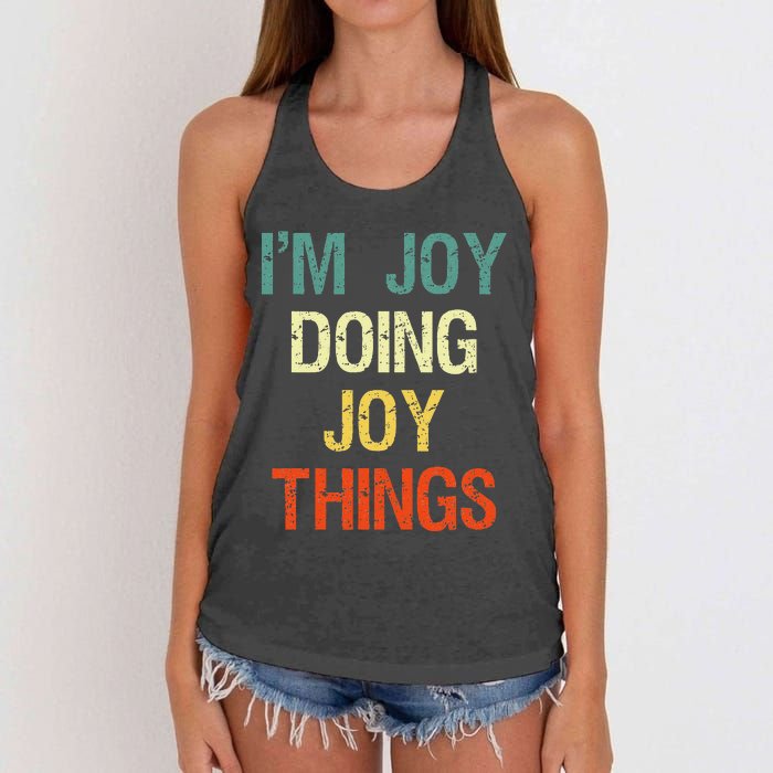 IM Joy Doing Joy Things Personalized First Name Gift Women's Knotted Racerback Tank