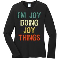 IM Joy Doing Joy Things Personalized First Name Gift Ladies Long Sleeve Shirt