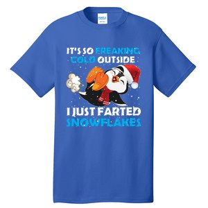 I Just Farted Snowflakes Funny Penguin Lover Christmas Cool Gift Tall T-Shirt