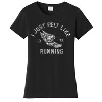 I Just Felt Like Running 1976 Logo Women's T-Shirt